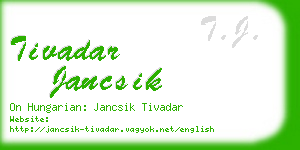 tivadar jancsik business card